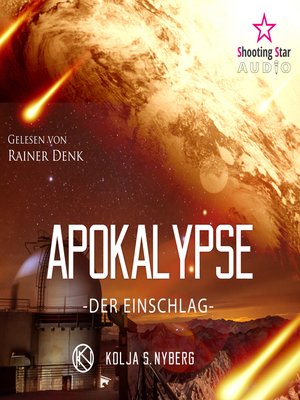 cover image of Der Einschlag--Apokalypse, Band 1
